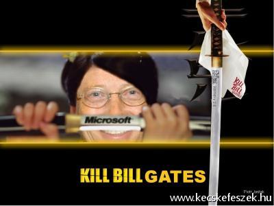 Kill bill Gates